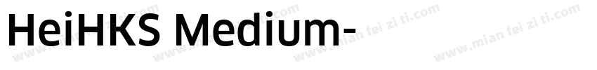 HeiHKS Medium字体转换